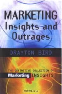 Marketing Insights and Outrages