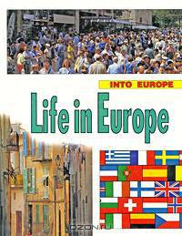Life in Europe