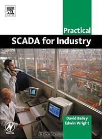 Practical SCADA for Industry