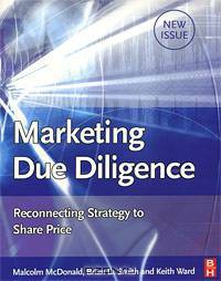 Marketing Due Diligence: Reconnecting Strategy to Share Price