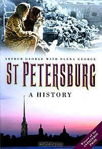St. Petersburg: A History
