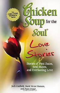 Chicken Soup for the Soul Love Stories