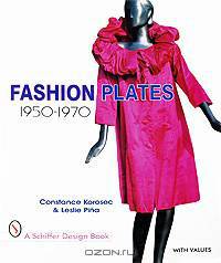 Fashion Plates: 1950-1970