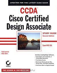CCDA. Cisco Certified Design Associate. Study Guide. Exam 640-861 (+ CD-ROM)