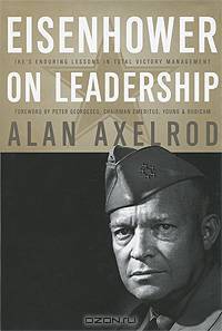 Eisenhower on Leadership: Ike