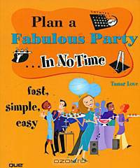 Plan a Fabulous Party… In No Time