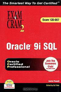 Oracle 9i: SQL Exam Cram 2 (+ CD-ROM)