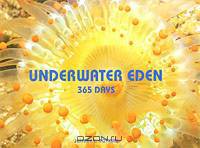 Underwater Eden: 365 Days