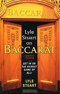 Lyle Stuart on Baccarat
