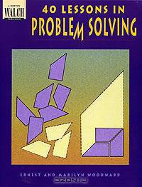 40 Lessons in Problem Solving