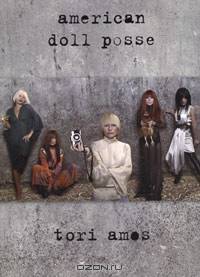 Tori Amos: American Doll Posse