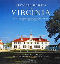 Historic Houses of Virginia