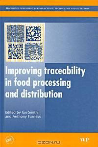 Improving Traceability in Food Processing and Distribution