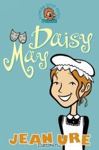 Daisy May (Roaring Good Reads)