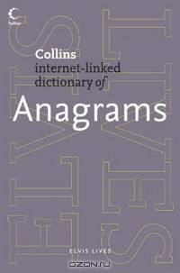 Collins Internet-Linked Dictionary of Anagrams
