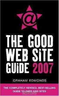 The Good Web Site Guide 2007