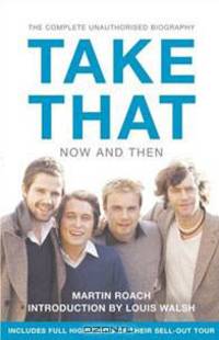 Take That: Now and Then