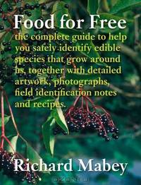Food for Free. Richard Mabey