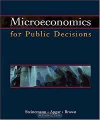 Microeconomics And Public Decision Making