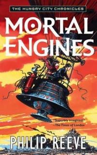 Mortal Engines (rpkg) (The Hungry City Chronicles)