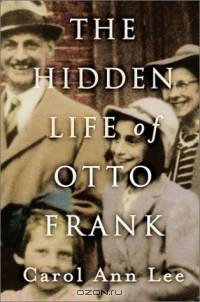 The Hidden Life of Otto Frank