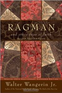 Ragman - reissue : And Other Cries of Faith (Wangerin, Walter)