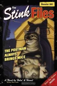 The Stink Files, Dossier 001: The Postman Always Brings Mice (Stink Files)