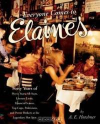 Everyone Comes to Elaine