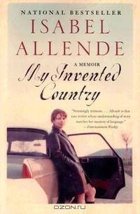 My Invented Country: A Memoir