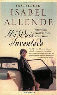 Mi Pais Inventado: Un Paseo Nostalgico por Chile