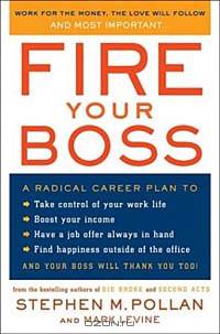 Fire Your Boss