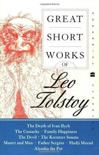 Great Short Works of Leo Tolstoy