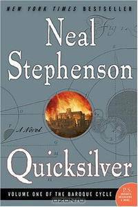 Quicksilver (The Baroque Cycle, Vol. 1)