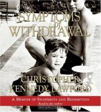 Symptoms of Withdrawal CD