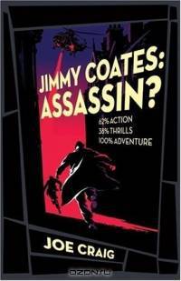 Jimmy Coates: Assassin?