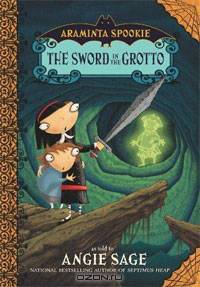 Araminta Spookie 2: The Sword in the Grotto