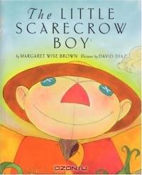 The Little Scarecrow Boy