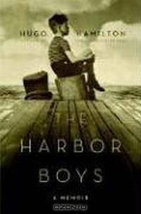 The Harbor Boys: A Memoir