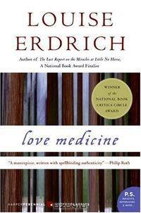 Love Medicine: A Novel (P.S.)