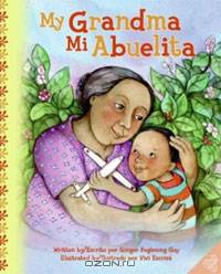 My Grandma/Mi Abuelita