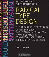 Radical Type Design
