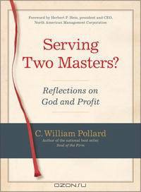 Serving Two Masters?: Reflections on God and Profit