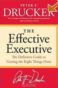 The Effective Executive Revised