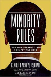 Minority Rules: Turn Your Ethnicity Into a Competitive Edge