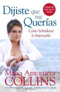 Dijiste Que Me Queras: Como Sobrellevar lo Impensable