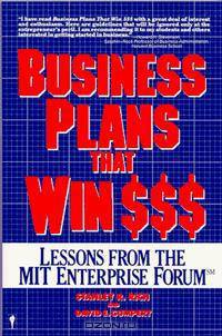 Business Plans That Win $$$: Lessons from the MIT Enterprise Forum