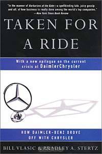 Taken for a Ride : How Daimler-Benz Drove Off With Chrysler