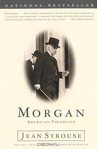 Morgan: American Financier