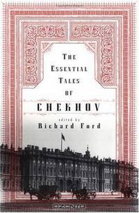 The Essential Tales of Chekhov