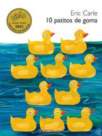 10 Little Rubber Ducks (Spanish edition): 10 patitos de goma